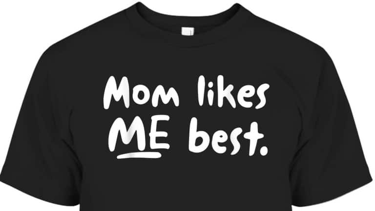 70 Hilarious Mom Shirts that will have you Laughing Out Loud!